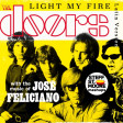 SSM 540 - THE DOORS / JOSÉ FELICIANO - Light My Fire (Latin version)