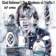 DJ Useo - Glad Believer ( The Monkees vs Traffic )