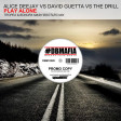 Alice deejay vs David Guetta vs The drill - Play Alone (Tropea & Bonura Bootleg)