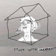 Stuck With Grandaddy (Ariana Grande & Justin Bieber vs. Grandaddy)