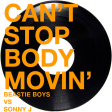 Can't Stop Body Movin'