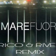 MATTEO PAOLILLO - 'O MAR FOR (RICO&RIVEZ BOOTLEG RMX)
