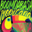 Boomdabash, Annalisa - Tropicana-Dimar Re-Boot