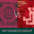 Dom Dolla SAN FRANDISCO Vs Junior Jack STUPIDISCO ( MIKY RUNNER DJ MASHUP )