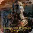 DJ Useo - The Respectable Street I Love ( R.E.M. vs XTC )