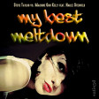 My Best Meltdown (Steve Taylor vs. Machine Gun Kelly feat. Hailee Steinfeld)