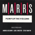M.A.R.R.S - PUMP UP THE VOLUME - Andrea Cecchini - Luka J Master - Steve Martin)