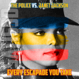 Every Escapade You Take (The Police vs. Janet Jackson)