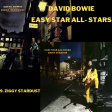 DoM - 9. Ziggy Stardust  (DAVID BOWIE vs EASY STAR ALL- STARS)