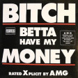 Bitch better have my Money - AMG (Dj Holsh Rework Extended)