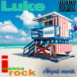Luke - I wanna Rock (Royal Funk Re-Doo-Doo)
