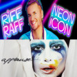 "I Live for the Riff Raff" (Lady Gaga vs Riff Raff)