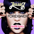 HallMighty - I Wanna Know What The Price Tag Is (Foreigner vs. Jessie J)