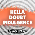 Hella Doubt Indulgence (No Doubt vs. Mindless Self Indulgence)