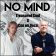 Con un Deca x Treasured soul (No Mind Mashup)