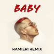Sfera Ebbasta, J Balvin - Baby (RAMIERI Remix)