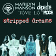 Stripped Dreams (Marilyn Manson / Depeche Mode / Tove Lo)