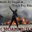 Death In Vegas & Tears For Fears - The Social Unrest Mix