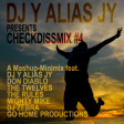 Checkdissmix #4 (Mashups and Remixes)