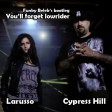 Funky Belek - Tu oublieras lowrider (Larusso vs. Cypress Hill)