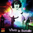 Viva la bataille (Coldplay vs Daniel Balavoine)  - 2016