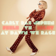 Carly Rae Jepsen vs At Dawn We Rage - Feels Right (DJ Yoshi Fuerte Blend)
