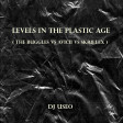 DJ Useo - Levels In The Plastic Age ( The Buggles vs Avicii vs Skrillex )