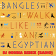 Bangles - Walk Like an Egyptian (Dj Gomma 2024 Radio REMIX)