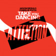Jason Derulo & Charlie Puth - Take You Dancing & Attention Mashup