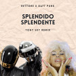 RETTORE x Daft Punk - Splendido The World (Tony Sky & Oceanboy Veejay Remix)