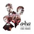 A-Ha - Take On Me (VMC Remix)