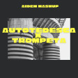 AUTO TEDESCA X TROMPETA - PACKY, SAN PANCHO (AIDEM MASHUP)