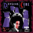 The Cure & Depeche Mode - Burn In My Shoes