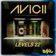 Avicii - Levels 22 (ASIL Rework)