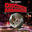 Max Pezzali - Discoteche abbandonate-BOOT_RMX  ANDREA CECCHINI & LUKA J MASTER & SANDRO POZZI