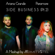 Ariana Grande vs. Paramore - Side Business [Part 2] (Mashup by MixmstrStel)