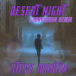 Steve Martin - Desert Night ( Gabrysound Remix )