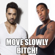 Move Slowly Bitch - Luis Fonsi vs. Ludacris