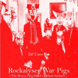 Rockalyser War Pigs ( The Bonzo Dog Band vs Black Sabbath )