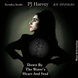 PJ Harvey / Kendra Smith / Joy Division - Down By The Water's Heart And Soul | Halloween 2022