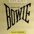 DAVID BOWIE  Let's dance (piano version)
