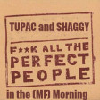 CVS - F_ck 'em All In The Morning (Tupac + Shaggy) v1