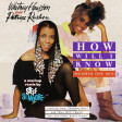 SSM 006 - WHITNEY HOUSTON & PATRICE RUSHEN - How Will I Know (Number One Mix)
