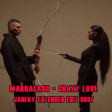 Marracash - crazy love ( Janfry Extended Edit Boot)
