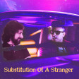 Substitution Of A Stranger ( Purple Disco Machine vs Kool & The Gang vs Supertramp )