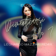 Elodie - Dimenticarsi Alle 7 (Leonardo Mazzari Remix)
