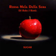 Rossa Mela Della Sera · DJ Roby J Remix (Sugar)