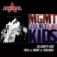 Celebrity Kids (Hole vs. MGMT vs. Soulwax)