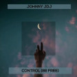 CONTROL, BE FREE (PART 02) by JOHNNY JDJ on 2020-05-24T15_40_38.713159Z (altezza 0,00 - tempo 103)