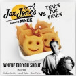 Jax Jones feat MNEK vs Tears for Fears - Shout ( MASHUP Andrea Cecchini Luka J Master Steve Martin )
